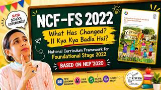 National Curriculum Framework (NCF) for FS 2022: Must-Know Highlights! #ncf2023 #nep2020 #kvs #ctet