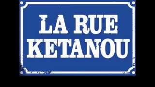 Vignette de la vidéo "La Rue Ketanou - On s'enmene"