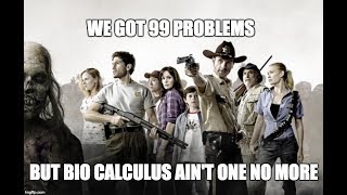 Bio Calc: WALKING DEAD PROJECT