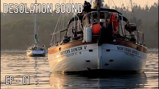 Life is Like Sailing - Desolation Sound 2023 - Ep 01