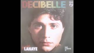 JEAN LUC LAHAYE  Decibelle   ( 1983 )