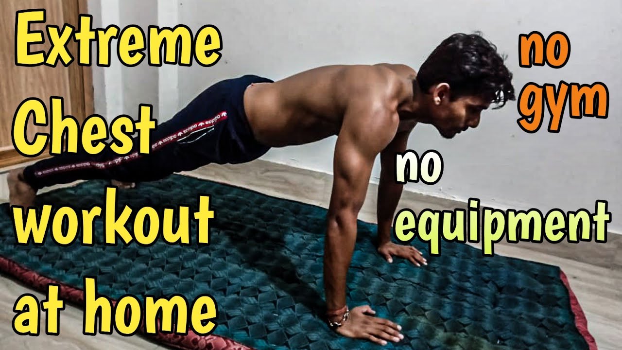 Extreme chest workout at home Sports workout Push up at home High