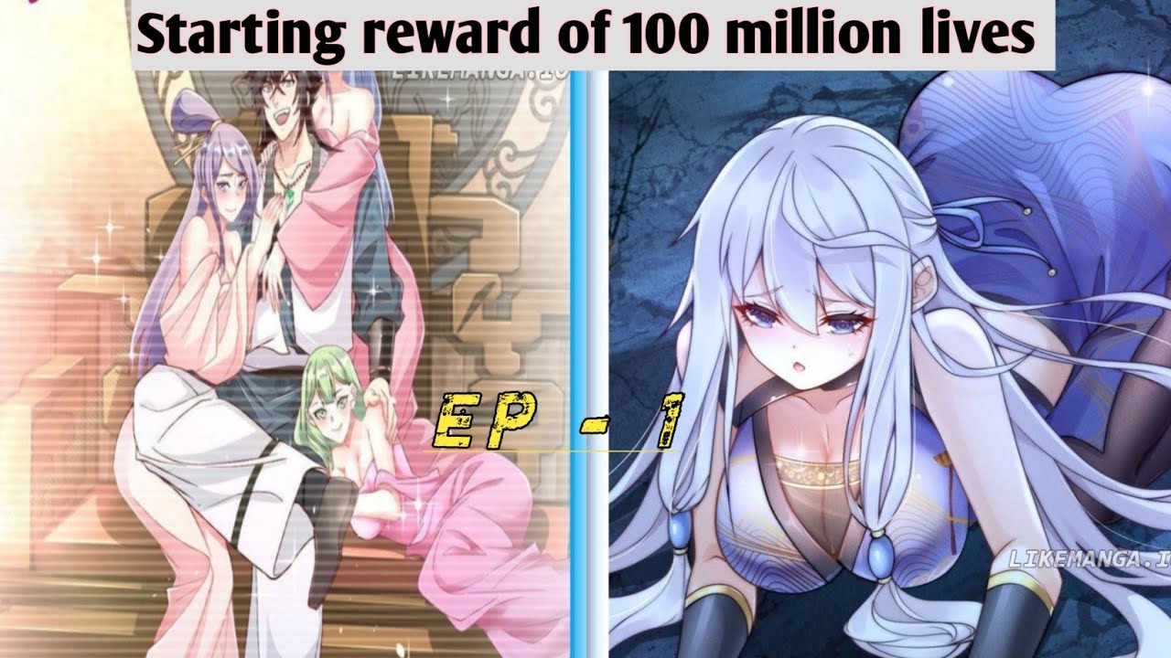 Starting reward of 100 million lives chapter 1 explained in english
