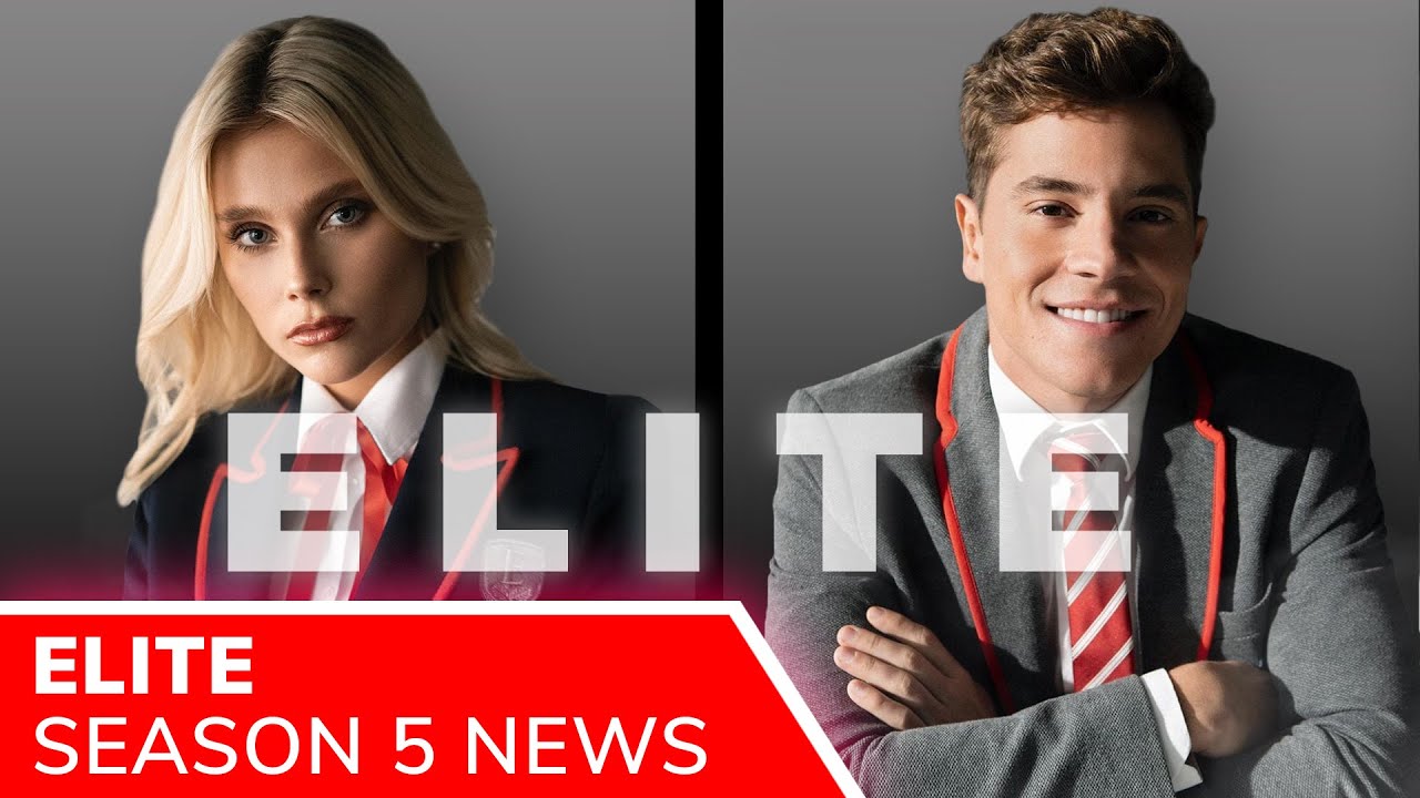 Elite Season 4 Season 5 Release Details New Returning Cast Revealed Plot Details Youtube