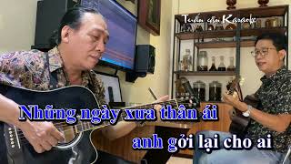 Những ngày xưa thân ái - KARAOKE  Tone Nam Guitar Bb