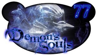 Let's Play Demon's Souls NG+++ (German|100%) #77 - Wer beschwört hier?