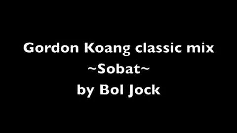 Gordon Koang Classics:Sobat