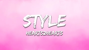 Hearts2Hearts - STYLE (Lyrics)