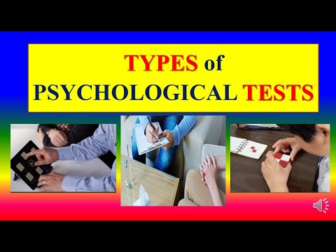 TYPES OF PSYCHOLOGICAL ASSESSMENT AND TEST  - psychology