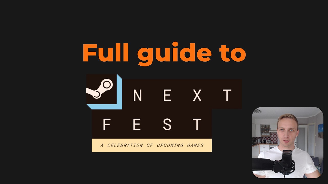 Full guide to Steam Next Fest: video thumbnail