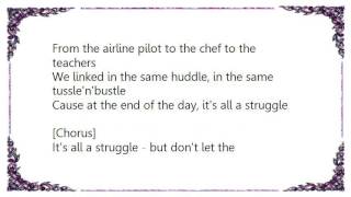 KRS-One - It&#39;s All a Struggle Lyrics