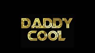 Boney M :daddy cool remix chords