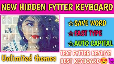 Fyter Language Fast Typing Keyboard for android | Long Press Keyboard | Auto Capital Keyboard
