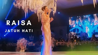 RAISA - JATUH HATI (GRAND BALLROOM SURABAYA)