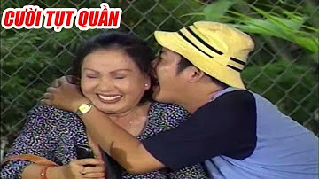 Cười Tụt Quần Với Hài Xưa  Bảo Quốc, Tấn Beo, Hồng Nga Hay Nhất | Ai Không Xem Cực Phí