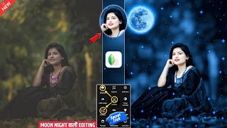 Snapseed moon light photo editing | Moon photo editing | Snapseed photo editing background