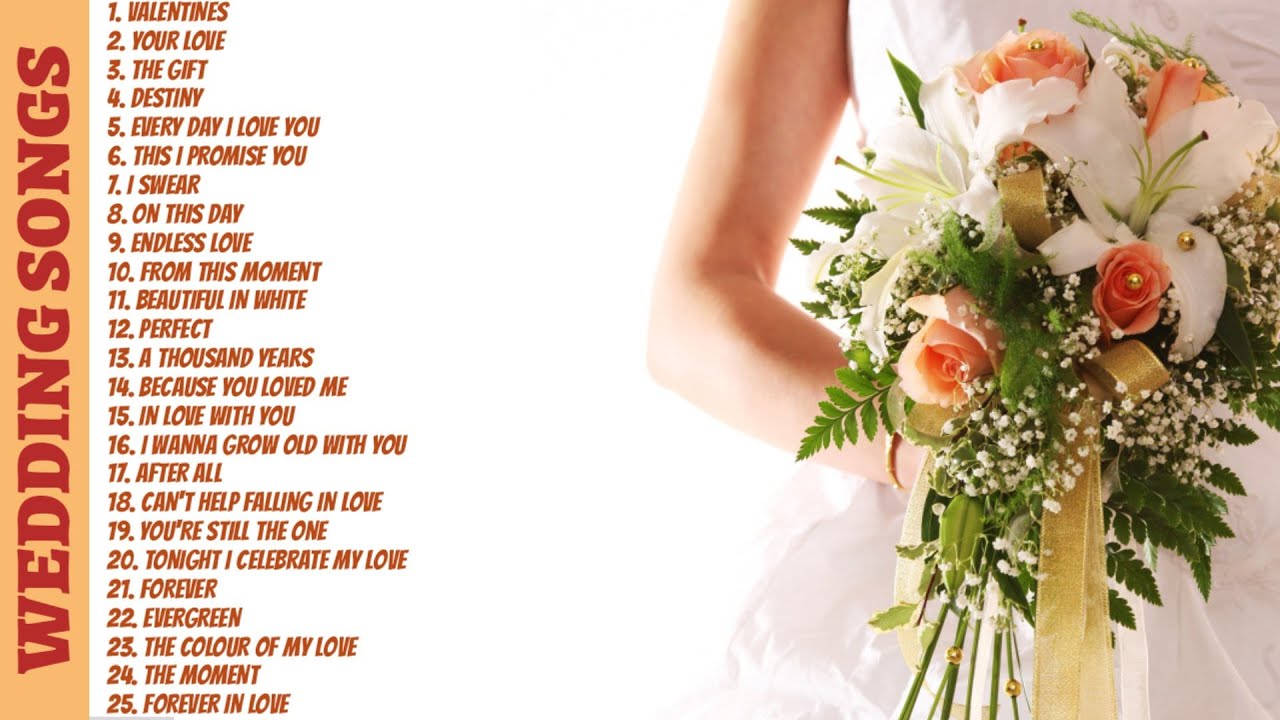 25 Most Beautiful Love Songs for Wedding, Collection