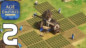 Age of Empires Mobile Gameplay walkthrough - Part 2 (Android, iOS)