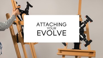 Attaching Your EVOLVE - Artristic™ Rotating Easel Adapter