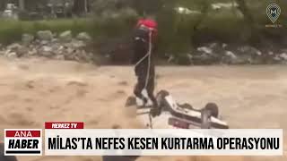 Mi̇lasta Nefes Kesen Kurtarma Operasyonu