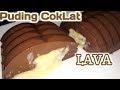 Gambar cover Cara Membuat PUDING COKLAT LAVA Paling Enak dan Lembut  How to make Chocolate Lava Pudding