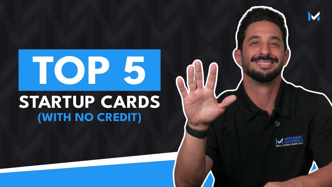 Best Startup Business Credit Cards With No Credit - YouTube