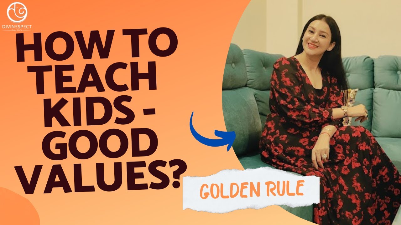 how-to-teach-children-good-values-parenting-tips