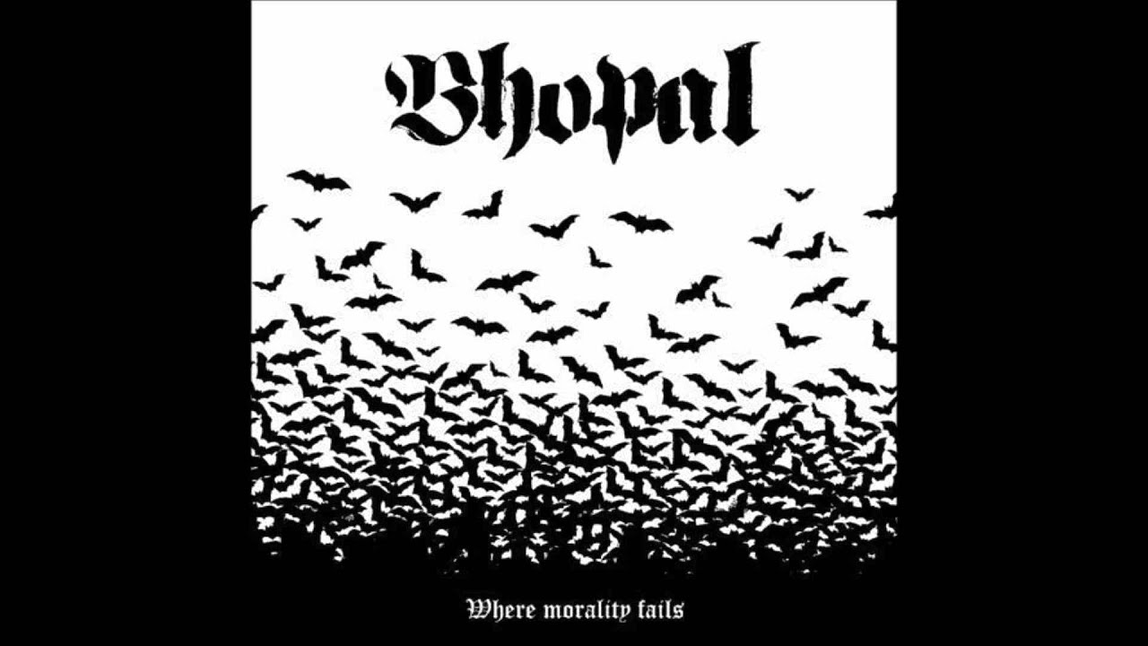 Bhopal - Where Morality Fails