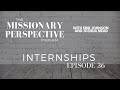 Episode 36 | Internships