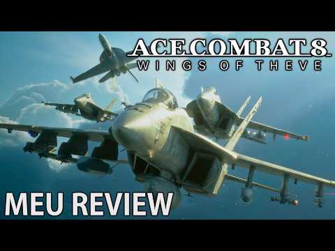 Ace Combat 8 Wings of Theve is TOP GUN!!! My Review!!!!