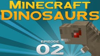 Minecraft Dinosaurs! - Episode 2