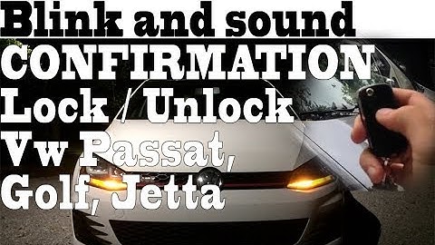 Blink and sound CONFIRMATION when Lock-Unlock Vw Passat, Golf, Jetta VCDS programming