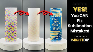 How to Fix a Messed Up Sublimation Tumbler
