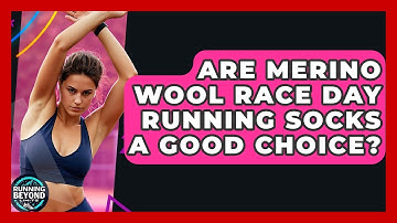 Are Merino Wool Race Day Running Socks A Good Choice? - Running Beyond Limits