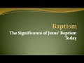 JESUS&#39; BAPTISM