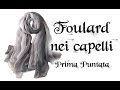 foulard nei capelli #1 - I Raccolti