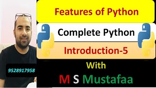 Python Introduction by M S Mustafaa (5), Python Features