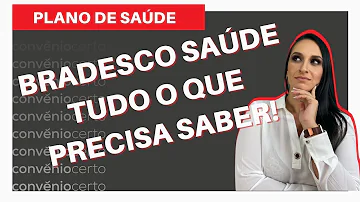 Como funciona o Plano de Saúde Bradesco empresarial?