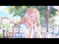 Happy Mood Morning Chill Pop ☀️ Feel Brighter with Every Song You Hear