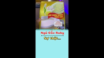 Ngũ cốc RUBY và sự thật đằng sau nó | Minh Triết