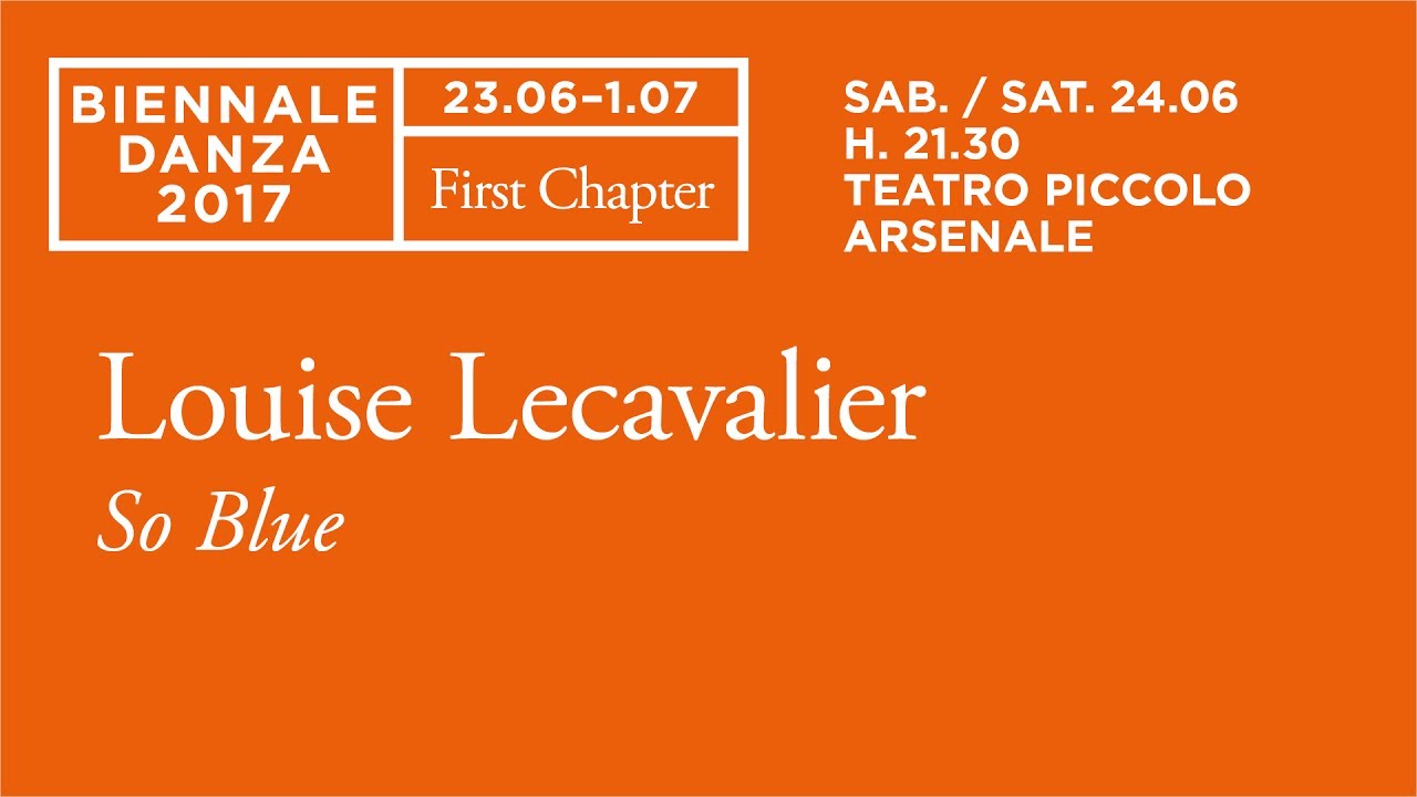bienal de venecia 2018 Biennale Danza 2017 - Louise Lecavalier (So Blue)