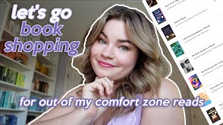 LETS GO BOOK SHOPPING... but for out of my comfort zone reads!