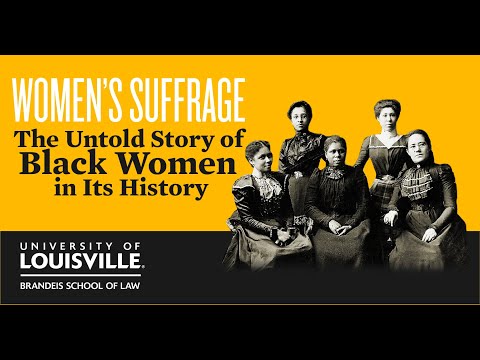 Women&rsquo;s Suffrage: The Untold Story of Black Women in its History