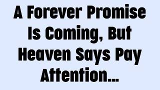 💸 A Forever Promise Is Coming, But Heaven Says Pay Attention…