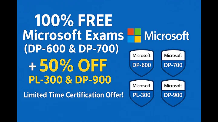 100% FREE Microsoft Exams (DP-600 & DP-700) + 50% OFF PL-300 & DP-900 | Limited Time Offer! #free