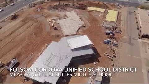 Aerial Video:Folsom Cordova Unified School District Measure G Construction Sutter Middle School