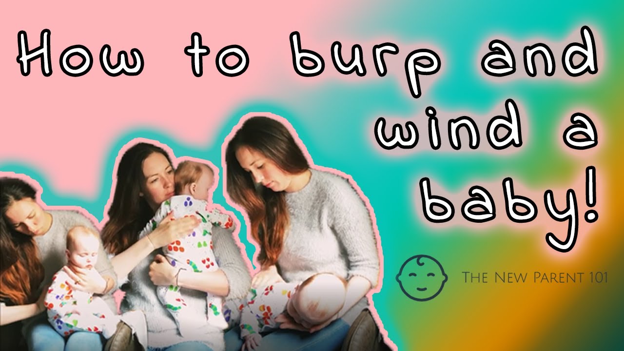 Burping and Winding a Baby Everything you need to know. YouTube