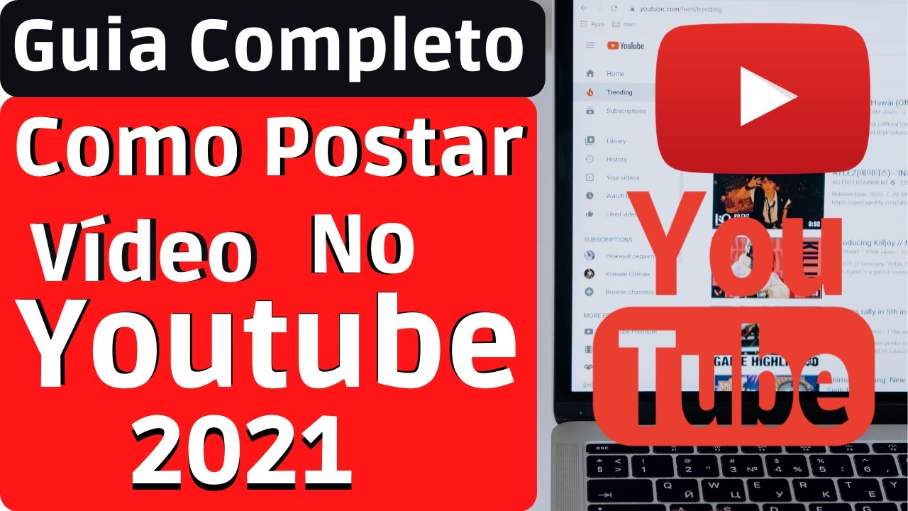 Como Postar Vídeo No Youtube | Como Enviar Um Video Para O Youtube ...
