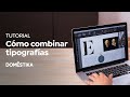 Tutorial Diseño editorial: cómo combinar tipografías - Javier Alcaraz - Domestika