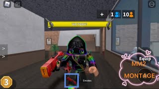 MM2 Sheriff/Hero Montage